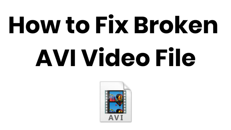 how to fix broken avi video file