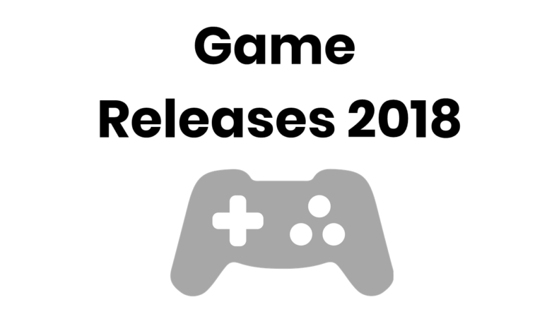 best game release date 2018